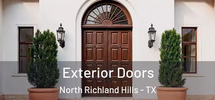 Exterior Doors North Richland Hills - TX